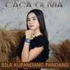 About Bila Kupandang Pandang Song