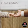 About Masa Indah Song