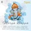 About Morya Bappa Song