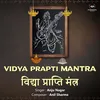 About Vidya Prapti Mantra Song