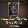 Vidya Prapti Mantra