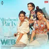 About WeekEnd Party Song