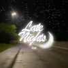 About latenights Song