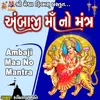 Ambaji Maa No Mantra