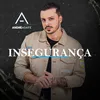 About Insegurança Song