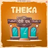 About Theka Song