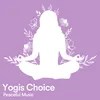 Yogis Choice Peaceful Music, Pt. 11