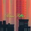 About Music Relax Song