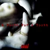 About A Tooth For A Tooth Song