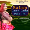 About Balam Coca Cola Pila Da Song