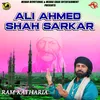 Ali Ahmed Shah Sarkar
