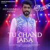 About Tu Chand Jaisa Song