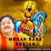 About Mohan Baba Bhajan Song