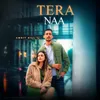 About Tera Naa Song