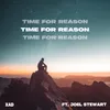 About Time For Reason Song