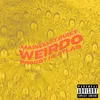 About Weirdo Song