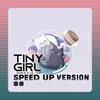 About Tiny Girl Song