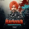 About Hathyar Song