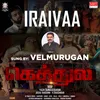 About Iraivaa Song