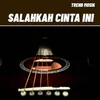 SALAHKAH CINTA INI