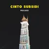 About Cinto Subsidi Song