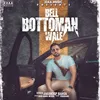Bell Bottoman Wale