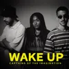 About Wake Up Song