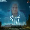 About Dadi Maa Song