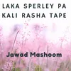laka Sperley Pa Kali Rasha Tape
