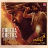 About Dheera Dheera (Remix) Song