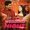 About Wedding Night Song