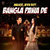 About Bangla Pawa De Song