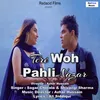 About Teri Woh Pahli Nazar Song