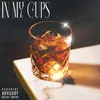 About IN MY CUPS Song