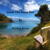 About Insan Tha Insan Ban Song