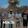 About Mikir Song