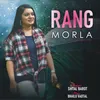 About Rang Morla Song