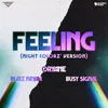 About Feeling Night Colorz' Version Song