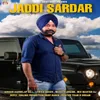 About Jaddi Sardar Song