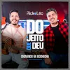 Chovendo na Bochecha (Do Jeito Que Deu Acústico)