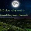 Música Relajante