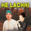 About Hey Lacchi Song