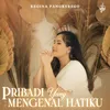 About Pribadi Yang Mengenal Hatiku Song