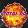 About Total 90 Song