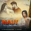 About Maut Song