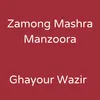 About Zamong Mashra Manzoora Song