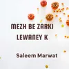 Mezh Be Zarki Lewaney K