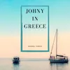 Johny in Greece