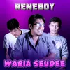 About Waria Seudee Song