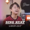 About Sing Kuat Song